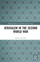 Book cover of: Jerusalem in the Second World War. By: Dafnah Sharfman