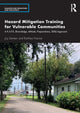 Book cover of: Hazard Mitigation Training for Vulnerable Communities. By: Joy Semien