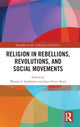 Book cover of: Religion in Rebellions, Revolutions, and Social Movements. By: Warren S. Goldstein