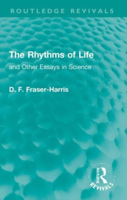 Book cover of: Rhythms of Life. By: D. F. Fraser-Harris