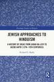Book cover of: Jewish Approaches to Hinduism. By: Richard Gordon Marks