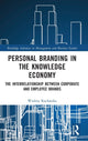 Book cover of: Personal Branding in the Knowledge Economy. By: Wioleta Kucharska