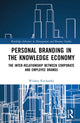 Book cover of: Personal Branding in the Knowledge Economy. By: Wioleta Kucharska