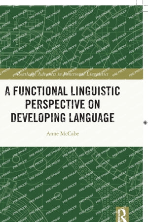 Functional Linguistic Perspective on Developing Language