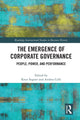 Book cover of: Emergence of Corporate Governance. By: Knut Sogner