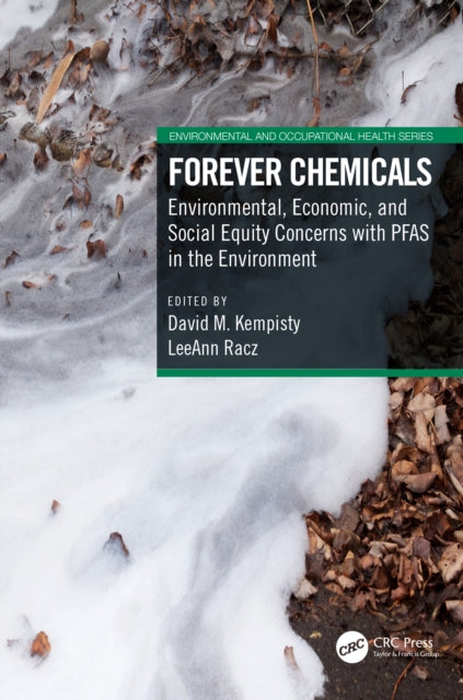 Book cover of: Forever Chemicals. By: David M. Kempisty