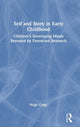 Book cover of: Self and Story in Early Childhood. By: Hugh Crago