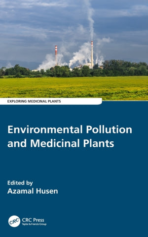 Environmental Pollution and Medicinal Plants