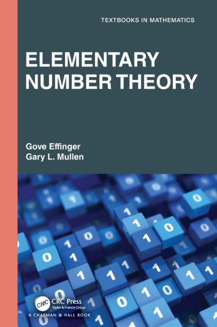 Book cover of: Elementary Number Theory. By: Gove W. Effinger