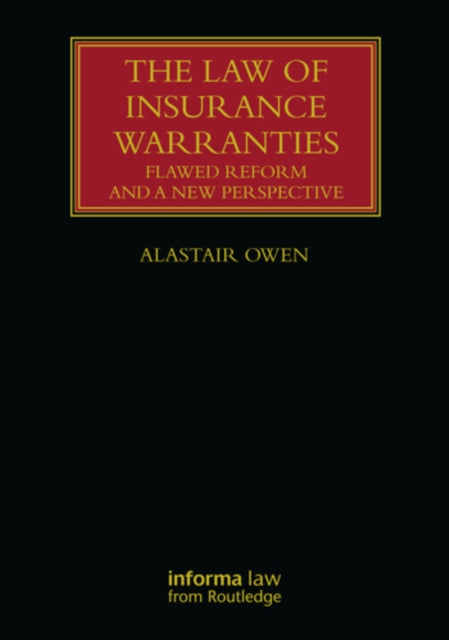 Book cover of: Law of Insurance Warranties. By: Alastair Owen
