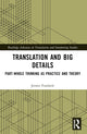 Book cover of: Translation and Big Details. By: Jeroen Vandaele