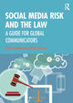 Book cover of: Social Media Risk and the Law. By: Susan Grantham