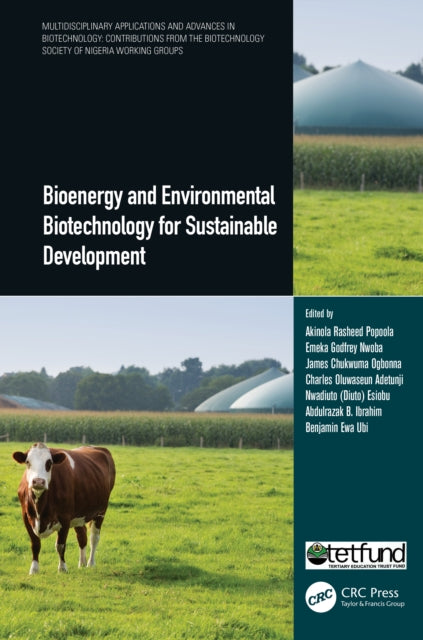 Book cover of: Bioenergy and Environmental Biotechnology for Sustainable Development. By: Benjamin Ewa Ubi