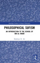Book cover of: Philosophical Sufism. By: Mukhtar H. Ali