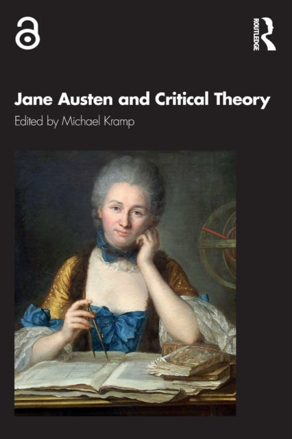 Book cover of: Jane Austen and Critical Theory. By: Michael Kramp