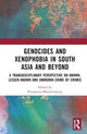 Book cover of: Genocides and Xenophobia in South Asia and Beyond. By: Rituparna Bhattacharyya