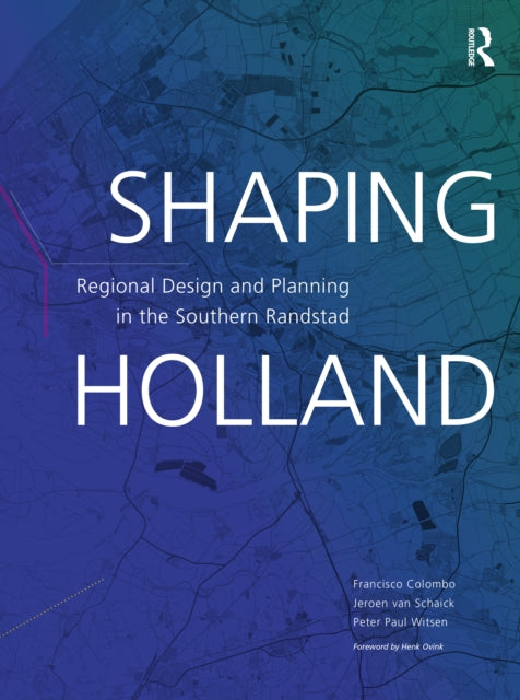 Book cover of: Shaping Holland