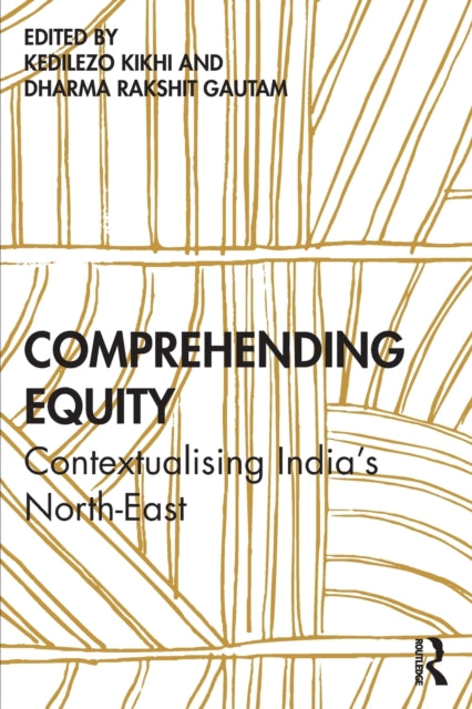 Book cover of: Comprehending Equity. By: Kedilezo Kikhi