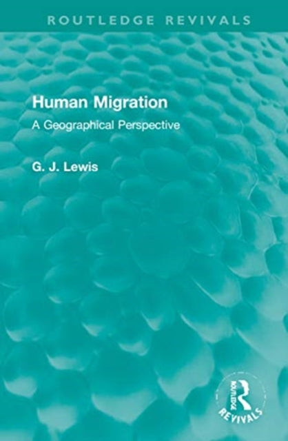 Book cover of: Human Migration. By: Lewis, G. J.