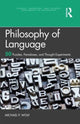 Book cover of: Philosophy of Language. By: Michael P. Wolf