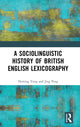 Book cover of: Sociolinguistic History of British English Lexicography. By: Heming Yong