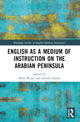 Book cover of: English as a Medium of Instruction on the Arabian Peninsula