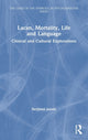 Book cover of: Lacan, Mortality, Life and Language. By: Berjanet Jazani