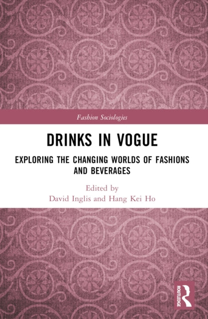 Book cover of: Drinks in Vogue. By: David Inglis