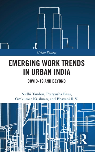 Book cover of: Emerging Work Trends in Urban India
