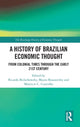 Book cover of: History of Brazilian Economic Thought. By: Mauro Boianovsky