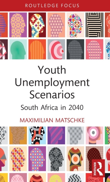 Book cover of: Youth Unemployment Scenarios. By: Maximilian Matschke