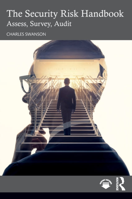 Book cover of: Security Risk Handbook. By: Charles Swanson