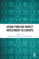 Book cover of: Asian Foreign Direct Investment in Europe. By: Prana Krishna Biswas