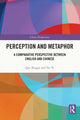 Book cover of: Perception and Metaphor. By: Qin Xiugui