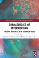 Book cover of: Dramaturgies of Interweaving. By: Erika Fischer-Lichte