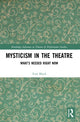 Book cover of: Mysticism in the Theater. By: Thomas Block