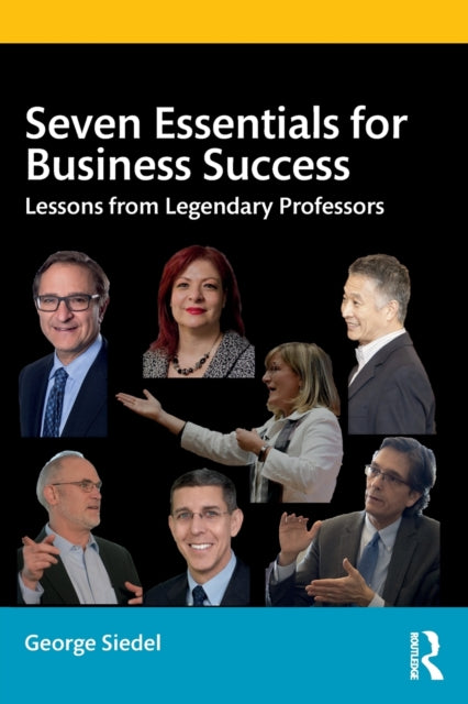 Book cover of: Seven Essentials for Business Success. By: George Siedel