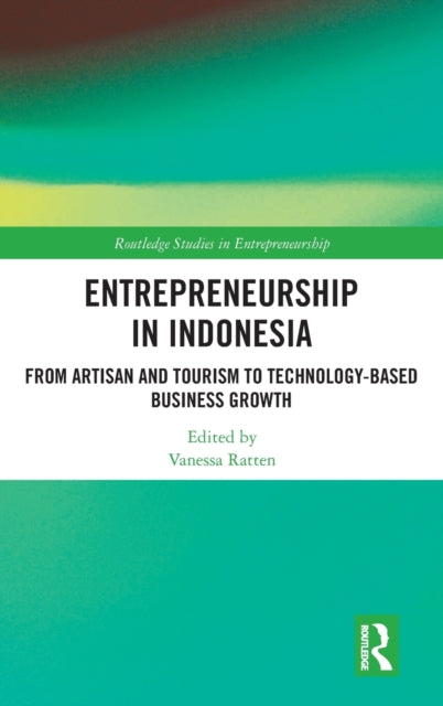 Book cover of: Entrepreneurship in Indonesia. By: Vanessa Ratten