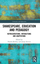 Book cover of: Shakespeare, Education and Pedagogy. By: Pamela Bickley