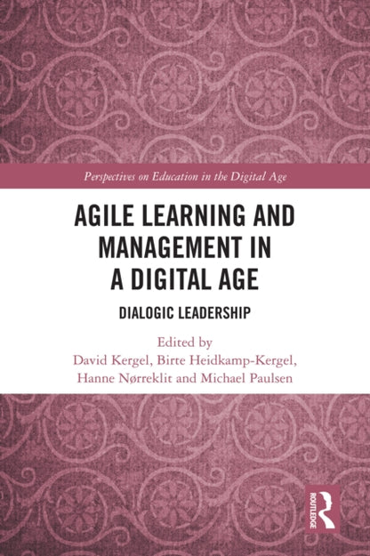 Book cover of: Agile Learning and Management in a Digital Age. By: David Kergel