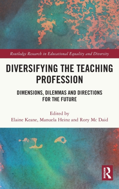 Book cover of: Diversifying the Teaching Profession. By: Elaine Keane