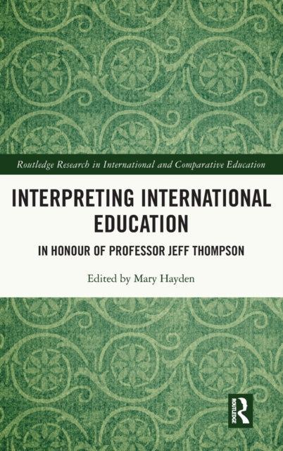 Book cover of: Interpreting International Education. By: Mary Hayden