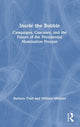 Book cover of: Inside the Bubble. By: Barbara Trish