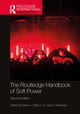 Book cover of: Routledge Handbook of Soft Power. By: Naren Chitty