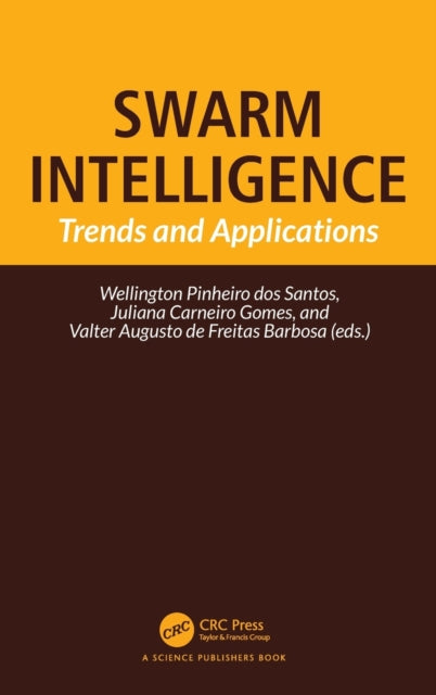 Book cover of: Swarm Intelligence. By: Wellington Pinheiro dos Santos