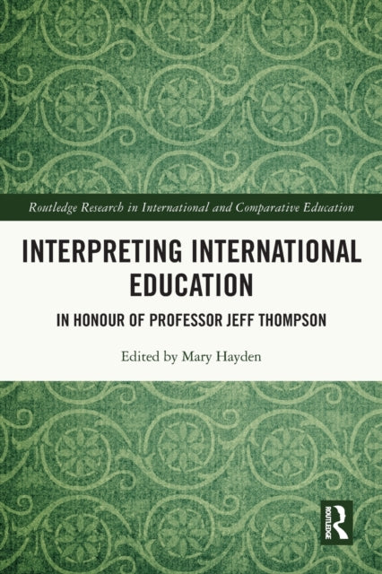 Book cover of: Interpreting International Education. By: Mary Hayden