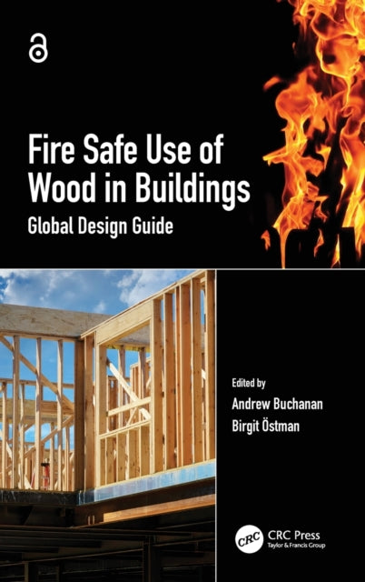 Book cover of: Fire Safe Use of Wood in Buildings. By: Buchanan, Andrew