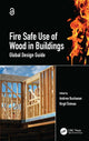 Book cover of: Fire Safe Use of Wood in Buildings. By: Buchanan, Andrew