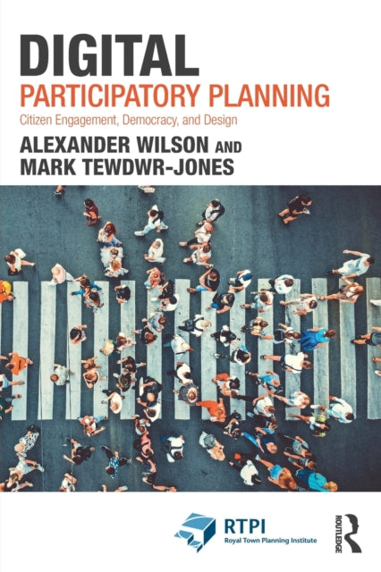 Book cover of: Digital Participatory Planning. By: Alexander Wilson