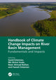 Book cover of: Handbook of Climate Change Impacts on River Basin Management